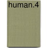 Human.4 door Mike A. Lancaster