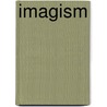 Imagism door Ronald Cohn