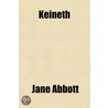 Keineth by Jane Abbott