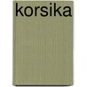 Korsika by Fabrizio Ardito