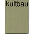 Kultbau