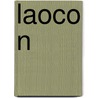 Laoco N by Gotthold Ephraim Lessing