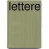 Lettere by Vincenzo Bellini