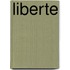 Liberte
