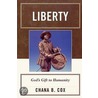 Liberty door Chana B. Cox
