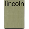 Lincoln door Professor Tony Kushner