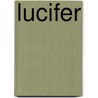 Lucifer door . Anonmyus