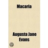 Macaria by Augusta J. Evans