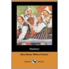 Madelon by Mary Eleanor Wilkins Freeman