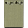 Madhhab door Source Wikipedia