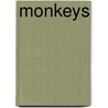 Monkeys door Inc. Dorling Kindersley