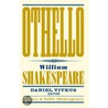 Othello by Shakespeare William Shakespeare