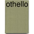 Othello