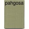 Pahgosa door Tom Austin