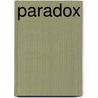 Paradox door John Eric Poulson