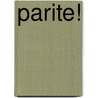 Parite! by Joan W. Scott