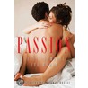 Passion door Rachel Kramer Bussel