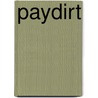 Paydirt by Paul Levine