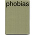 Phobias