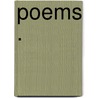 Poems . door Elizabeth Bentley