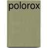 Polorox door Markus Linnemann