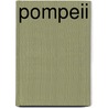 Pompeii door Heather Lehr Wagner