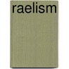 Raelism by Ronald Cohn
