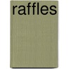 Raffles door Ernest William Hornung