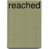 Reached by Allyson Braithwaite Condie