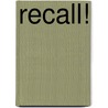 Recall! by Terry Christensen