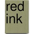 Red Ink