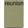 Reunion by Jason Pytel