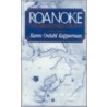 Roanoke by Karen Ordahl Kupperman