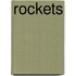 Rockets
