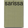 Sarissa by Ronald Cohn