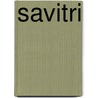 Savitri by Aaron Shepherd