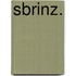 Sbrinz.