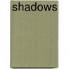 Shadows door Jennifer L. Armentrout