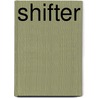 Shifter door Steven D. Jackson