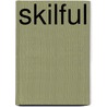 Skilful by Margaret Callow