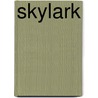 Skylark by Meagan Spooner