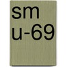 Sm U-69 door Ronald Cohn