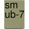 Sm Ub-7 by Ronald Cohn