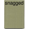 Snagged by Carol Higgins Clark
