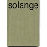 Solange by Rodric Edward Cascio