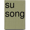 Su Song by Ronald Cohn