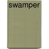 Swamper by Amy Ouchley