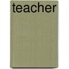 Teacher door Andrew Crowson