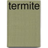 Termite door Philip Taylor