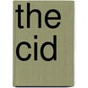 The Cid door Pierre Corneille